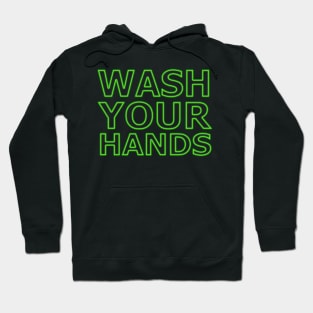 Wash Your Hands Shirt - Nurse T-Shirt - Hospital Shirt - Virus Shirt - Pandemic Shirt - Wash Your Hands - Quarantine Shirt Hoodie